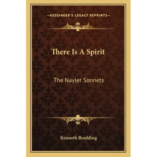 There Is a Spirit: The Nayler Sonnets