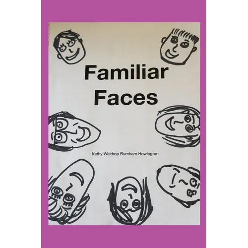 Familiar Faces