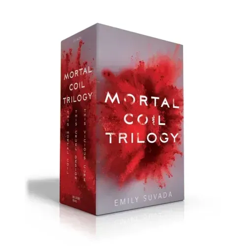 Mortal Coil Trilogy (Collected Set): This Mortal Coil; This Cruel Design; This Vicious Cure