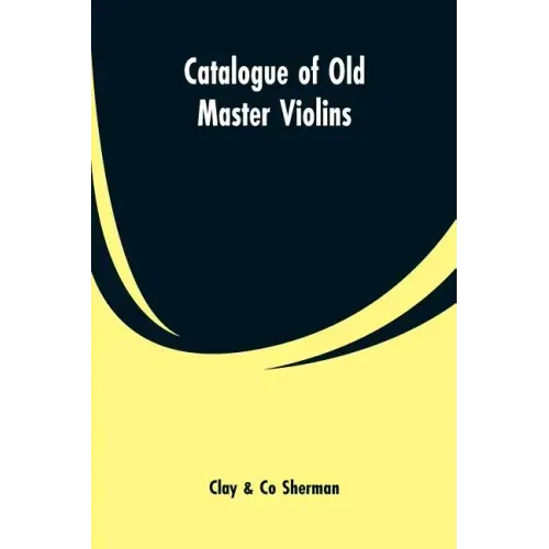 Catalogue of Old Master Violins