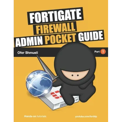 Fortigate Firewall Admin Pocket Guide