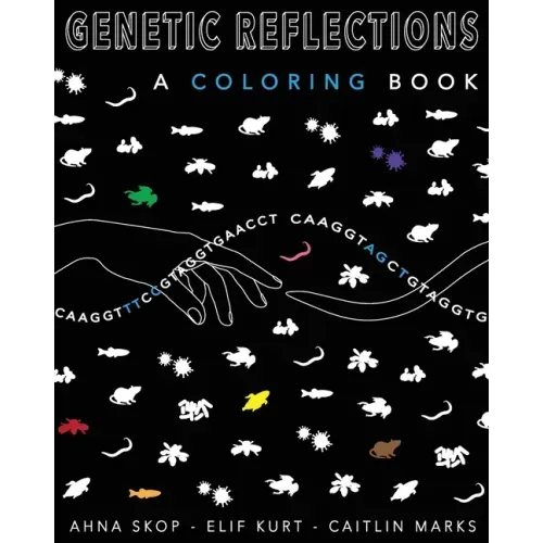 Genetics Reflections: A coloring Book