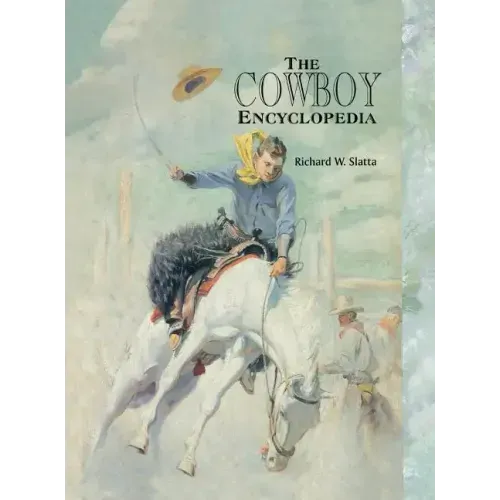 The Cowboy Encyclopedia