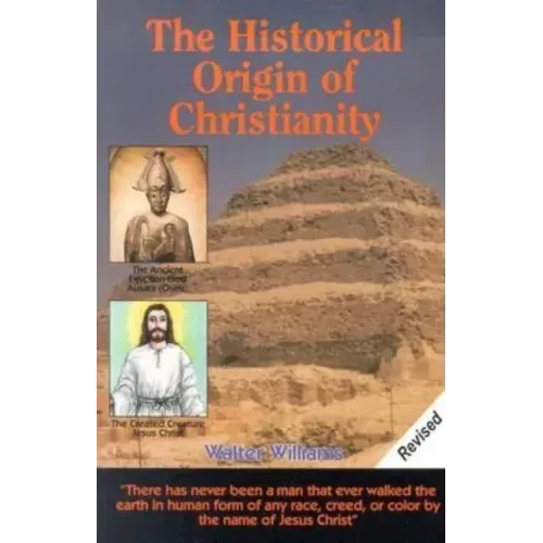 The Historical Origin of Christianity