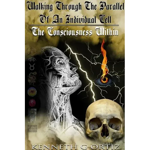 Walking Through The Parallel Of An Individual Cell: The Consciousness Within
