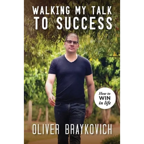 Walking My Talk To Success