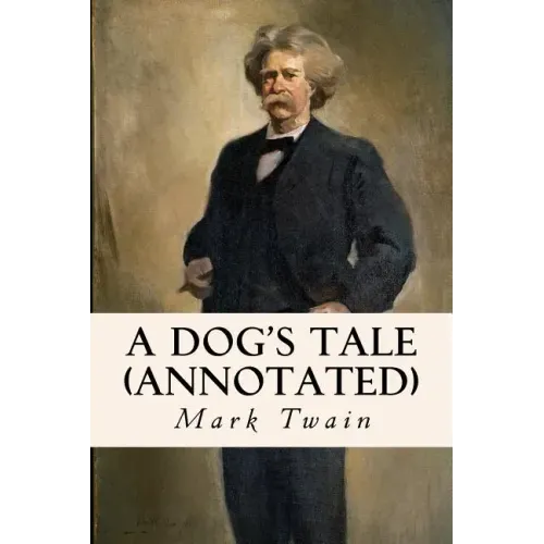 A Dog's Tale (annotated)