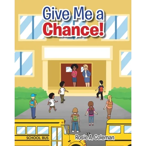 Give Me a Chance!