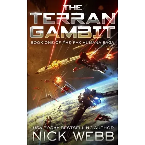 The Terran Gambit (Episode #1: The Pax Humana Saga)