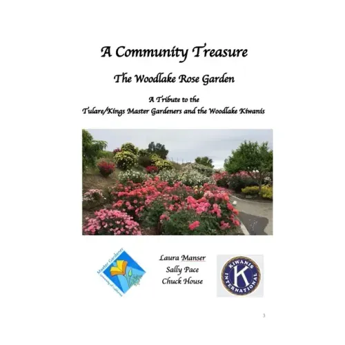 A Community Treasure: Master Gardeners and the Woodlake Rose Garden