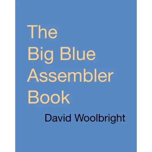The Big Blue Assembler Book