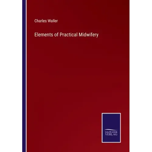 Elements of Practical Midwifery