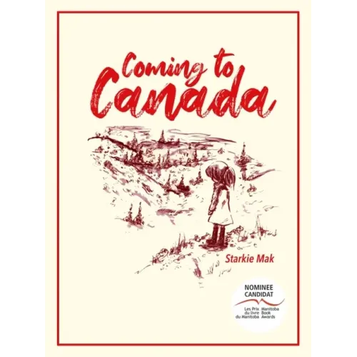 Coming to Canada