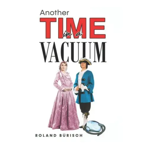 Another TIME in a VACUUM