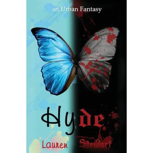 Hyde, an Urban Fantasy