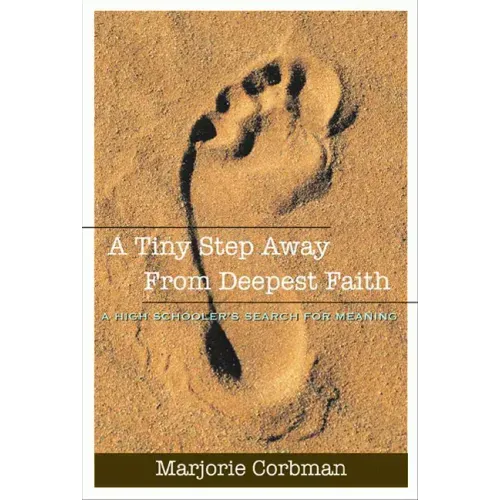 A Tiny Step Away from Deepest Faith