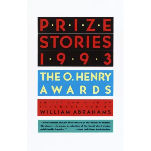 Prize Stories, 1993: The O. Henry Awards