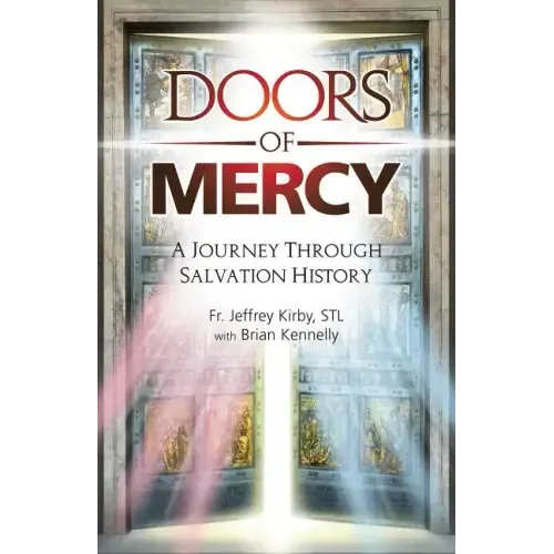 Doors of Mercy: A Journey Through Salvation History