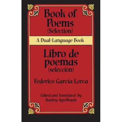 Book Of Poems (Selection)/Libro de Poemas (Seleccion)