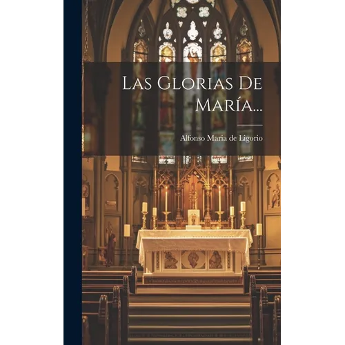 Las Glorias De María...
