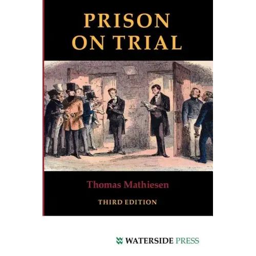 Prison on Trial
