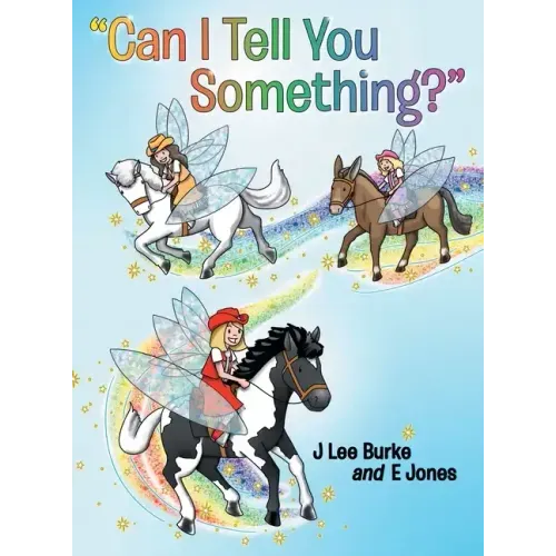 "Can I Tell You Something?"