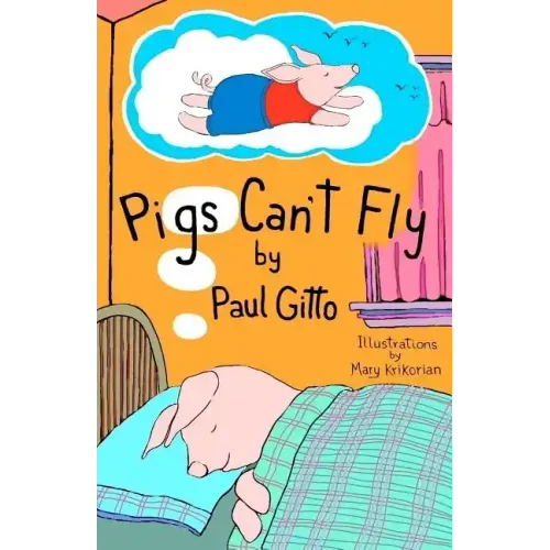 Pigs Can't Fly