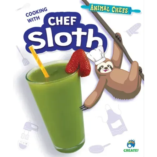 Cooking with Chef Sloth