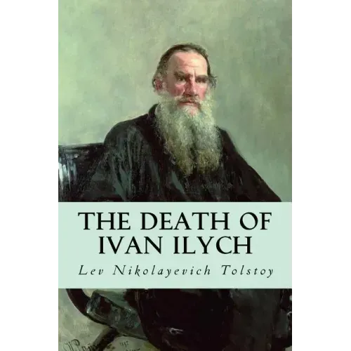 The Death of Ivan Ilych