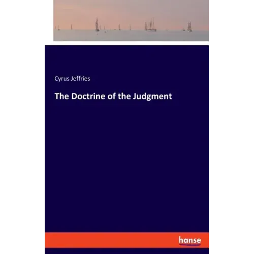The Doctrine of the Judgment