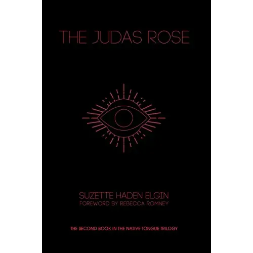 The Judas Rose
