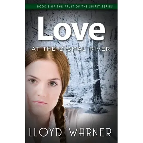 Love At The Dismal River