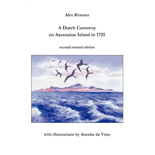 A Dutch Castaway on Ascension Island in 1725