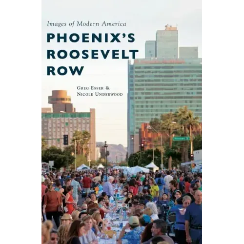 Phoenix's Roosevelt Row
