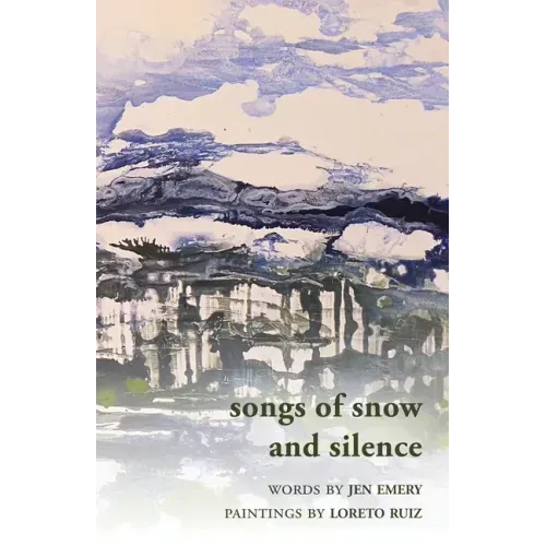 Songs of Snow and Silence