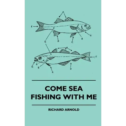 Come Sea Fishing With Me