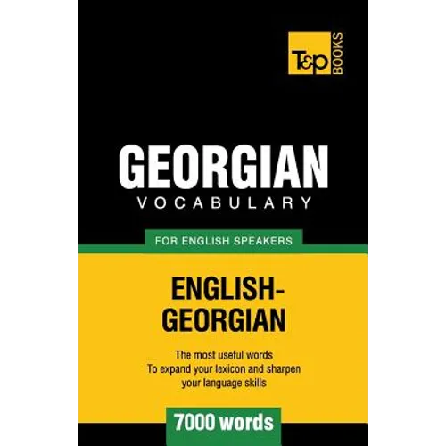 Georgian vocabulary for English speakers - 7000 words