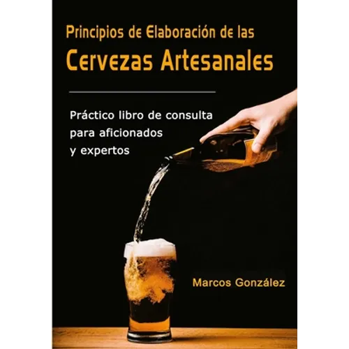 Principios de Elaboración de las Cervezas Artesanales