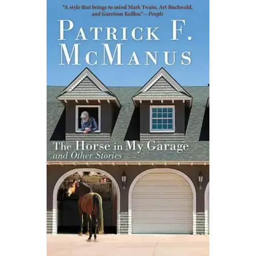 The Horse in My Garage and Other Stories