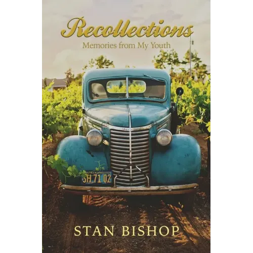 Recollections: Memories from My Youth