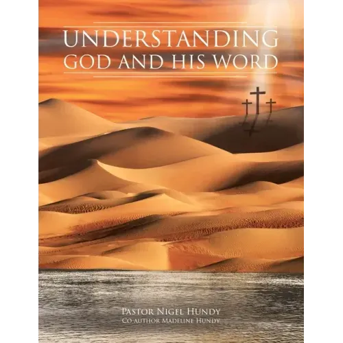 Understanding God and His Word