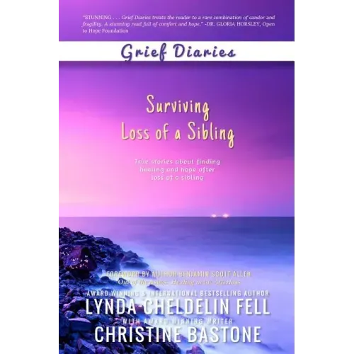Grief Diaries: Surviving Loss of a Sibling