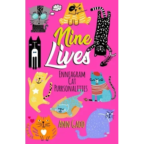 Nine Lives - Enneagram Cat Purrsonalities