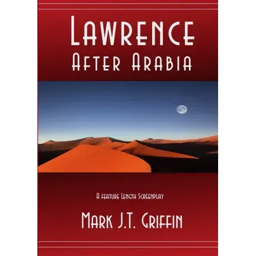 Lawrence: After Arabia