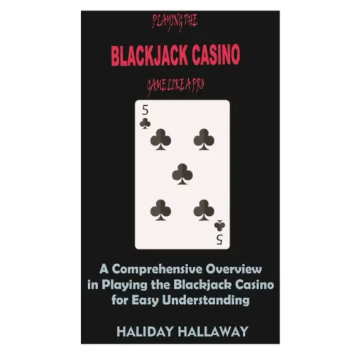 Playing the Blackjack Casino Game like a Pro