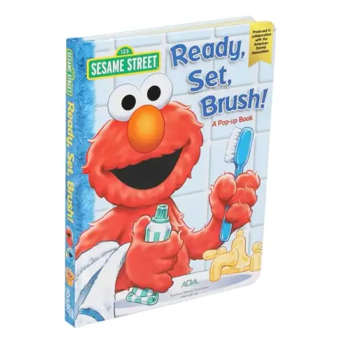 Sesame Street Ready, Set, Brush! a Pop-Up Book