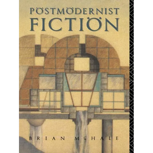 Postmodernist Fiction