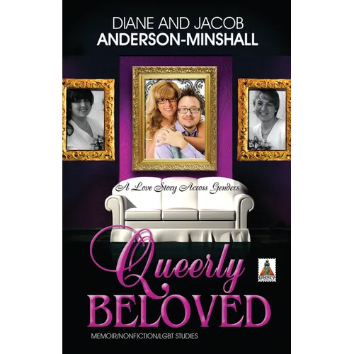Queerly Beloved: A Love Story Across Genders