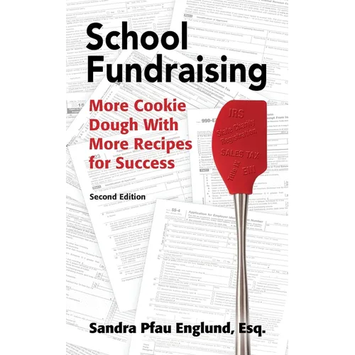 School Fundraising: More Cookie Dough with More Recipies for Success