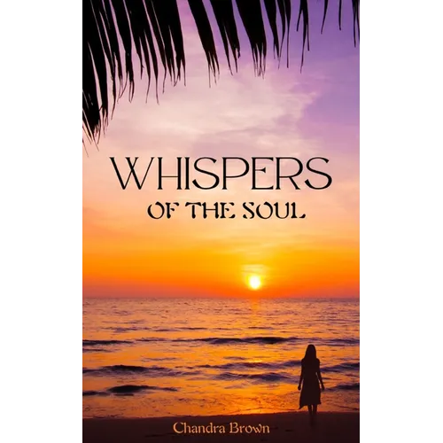 Whispers of the Soul